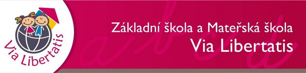 Základní škola a Mateřská škola Via Libertatis